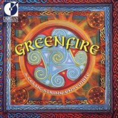 Celtic String Ensemble - Greenfire