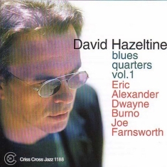 Hazeltine David -Quartet - Blues Quarters 1