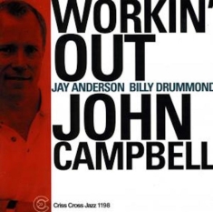 Campbell John -Trio- - Workin' Out