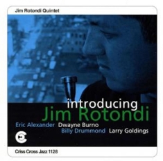 Rotondi Jim -Quintet- - Introducing Jim Rotondi