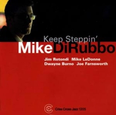 Dirubbo Mike -Quintet- - Keep Steppin'