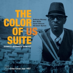 Edwards Donald -Quintet- - Color Of Us Suite