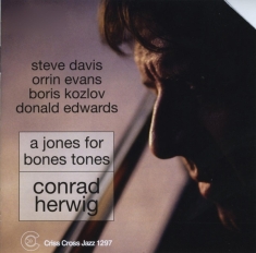 Herwig Conrad - A Jones For Bones Tones