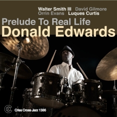 Edwards Donald - Prelude To Real Life