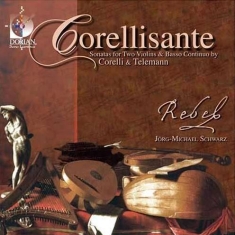 Rebel - Corelli/Telemann: Sonatas For Two V