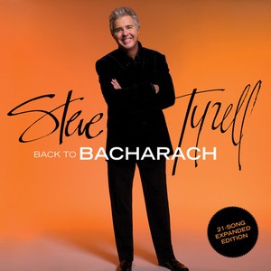 Steve Tyrell - Back To Bacharach