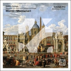 Montanari Antonio Maria Mossi Gi - Mossi & Montanari: Golden Strings â