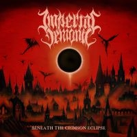 Imperial Demonic - Beneath The Crimson Eclipse (Digipa