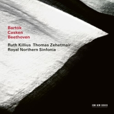 Bartók Bela Casken John Beethov - Bartók / Casken / Beethoven