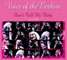 Voice Of The Beehive - Don't Call Mr Baby - Live