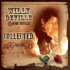 Willy Deville Mink Deville - Collected