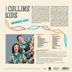 Collins Kids - Greatest Hits!