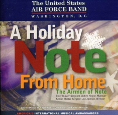 Airmen Of Note - A Holiday Note From Home