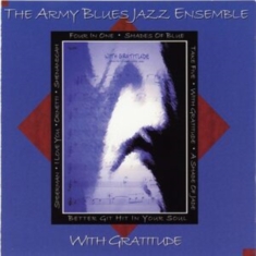 Army Blues Jazz Ensemble - With Gratitude