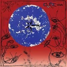 The Cure - Wish (30Th Anniversary Edition 3Cd