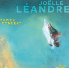 Léandre Joëlle - Zürich Concert
