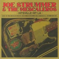 Strummer Joe & The Mescaleros - Hitsville Hit L.A. 1999