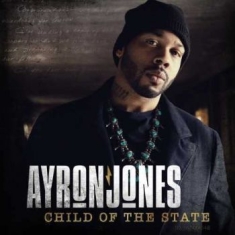 Jones Ayron - Child Of State