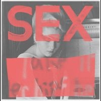 Various Artists - Sex: We Are Not In The Least Afraid