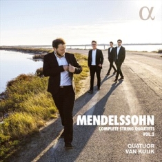 Mendelssohn Felix - Complete String Quartets, Vol. 2