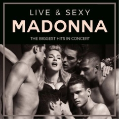 Madonna - Live & Sexy