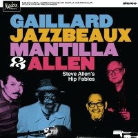 Gaillard Jazzbeaux Mantilla & All - Steve Allen's Hip Fables (Violet Vi