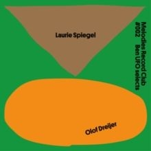 Laurie Spiegel/Olof Dreijer - Melodies Record Club 002: Ben UFO Select in the group VINYL / Dance-Techno at Bengans Skivbutik AB (4225243)