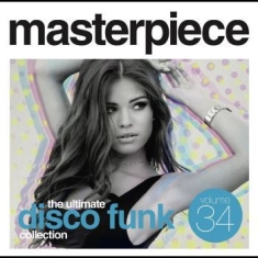 Masterpiece - Ultimate Disco Funk Collection - Vol. 34