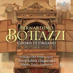 Bottazzi Bernardino - Choro Et Organo