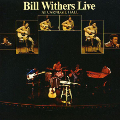 Withers Bill - Live At Carnegie Hall