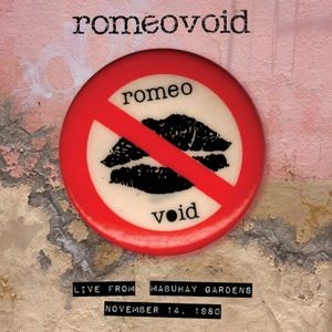 Romeo Void - Live From The.. -Rsd-