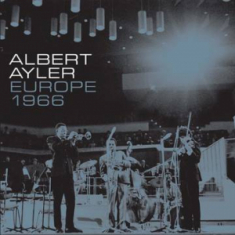 Ayler Albert - Europe 1966 (4Lp Boxset/Remastered) (Rsd)