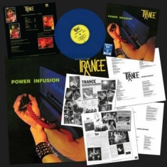 Trance - Power Infusion (Blue Vinyl Lp)
