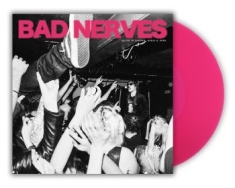 Bad Nerves - Alive In London (10