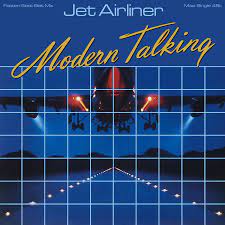 Modern Talking - Jet Airliner (Ltd. Translucent Blue & Re