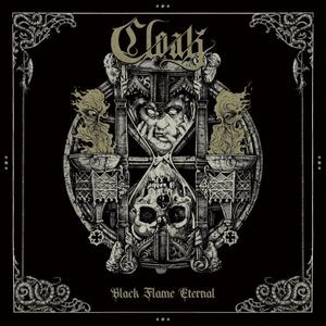 Cloak - Black Flame Eternal (Digipack)