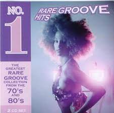 No 1 Rare Groove Hits - Byrds B-Collins L Mfl