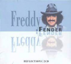 Freddy Fender - Reflections