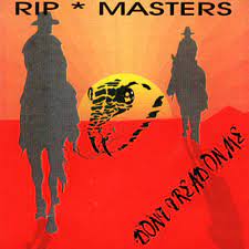 Rip Masters - Don´T Tread On Me