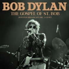 Dylan Bob - Gospel Of St. Bob The (2 Cd)