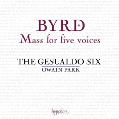 Byrd William - Mass For Five Voices & Other Works