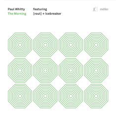 Whitty Paul - The Morning