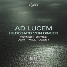 Bingen Hildegard Von - Ad Lucem