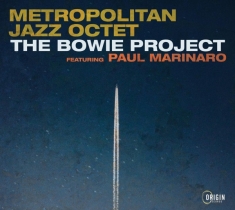 Metropolitan Jazz Octet - Bowie Project