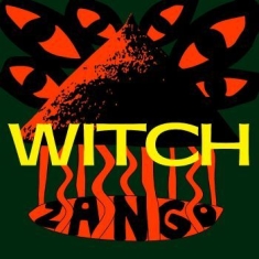 Witch - Zango (Yellow Vinyl)