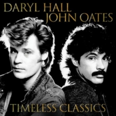 Daryl Hall and John Oates - Timeless Classics