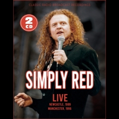 Simply Red - Live - Newcastle, 1999 / Manchester