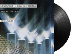 Glass Philip & Donald Joyce - Glass Organ Works -Hq-