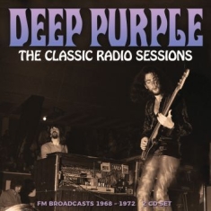 Deep Purple - Classic Radio Sessions (2 Cd)
