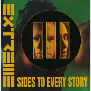 Extreme - Iii Sides To Every Story
